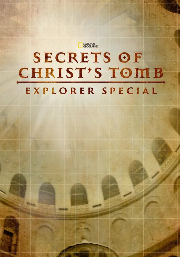 The Secret of Christ's Tomb
